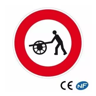 Panneau de signalisation indiquant une interdiction de passage aux véhicules à bras